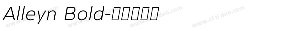 Alleyn Bold字体转换